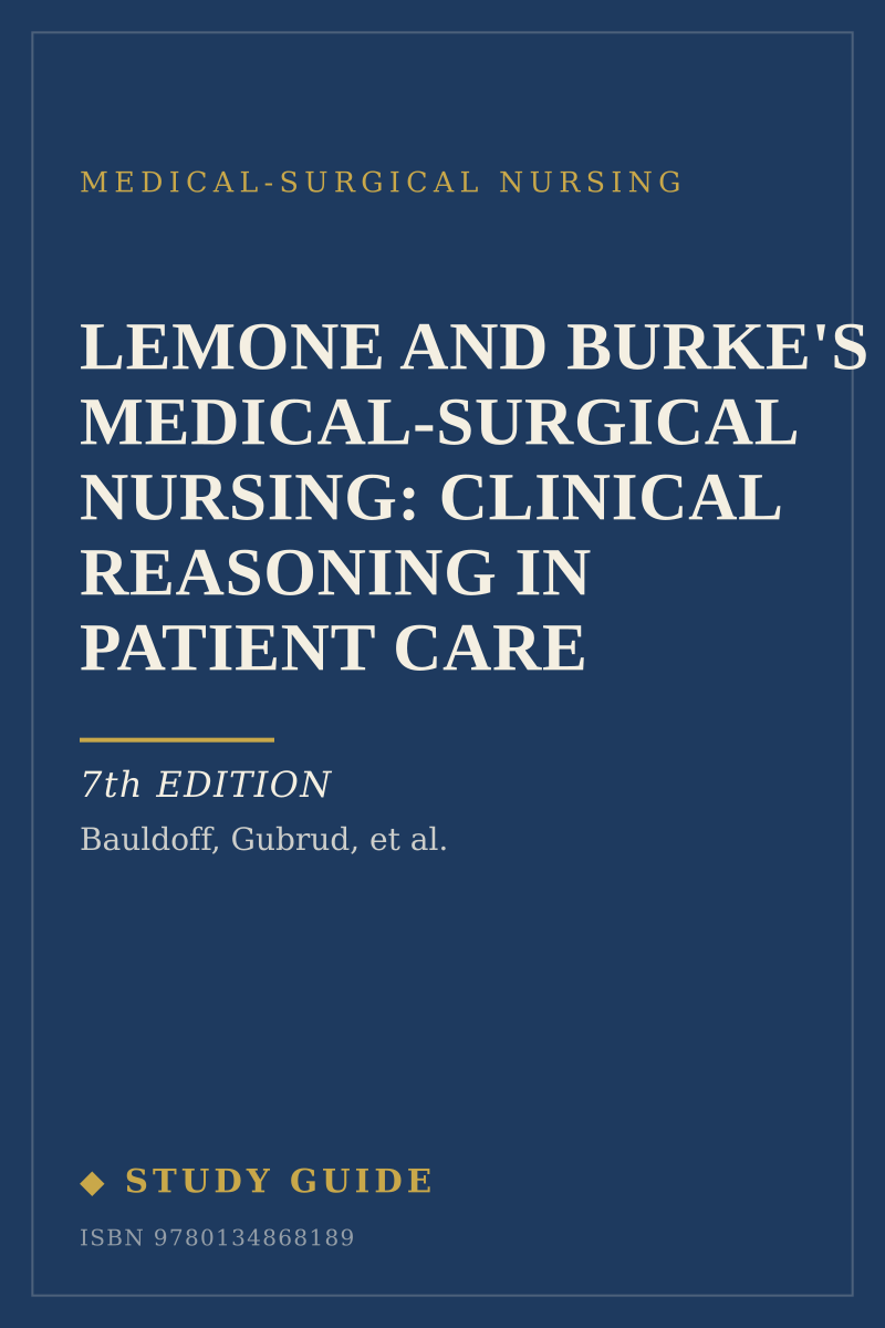 LeMone and Burke's Medical-Surgical Nursing: Clinical Reasoning in Patient Care (7th Edition) study guide cover