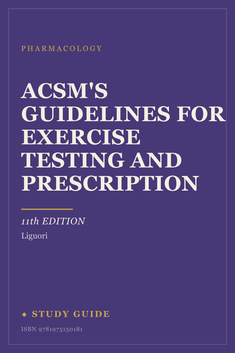 ACSM's Guidelines for Exercise Testing and Prescription (11th Edition) study guide cover
