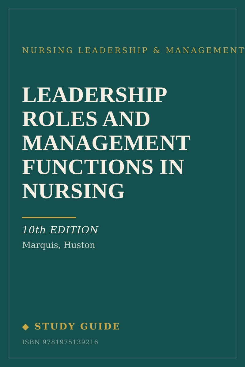 Leadership Roles and Management Functions in Nursing (10th Edition) study guide cover