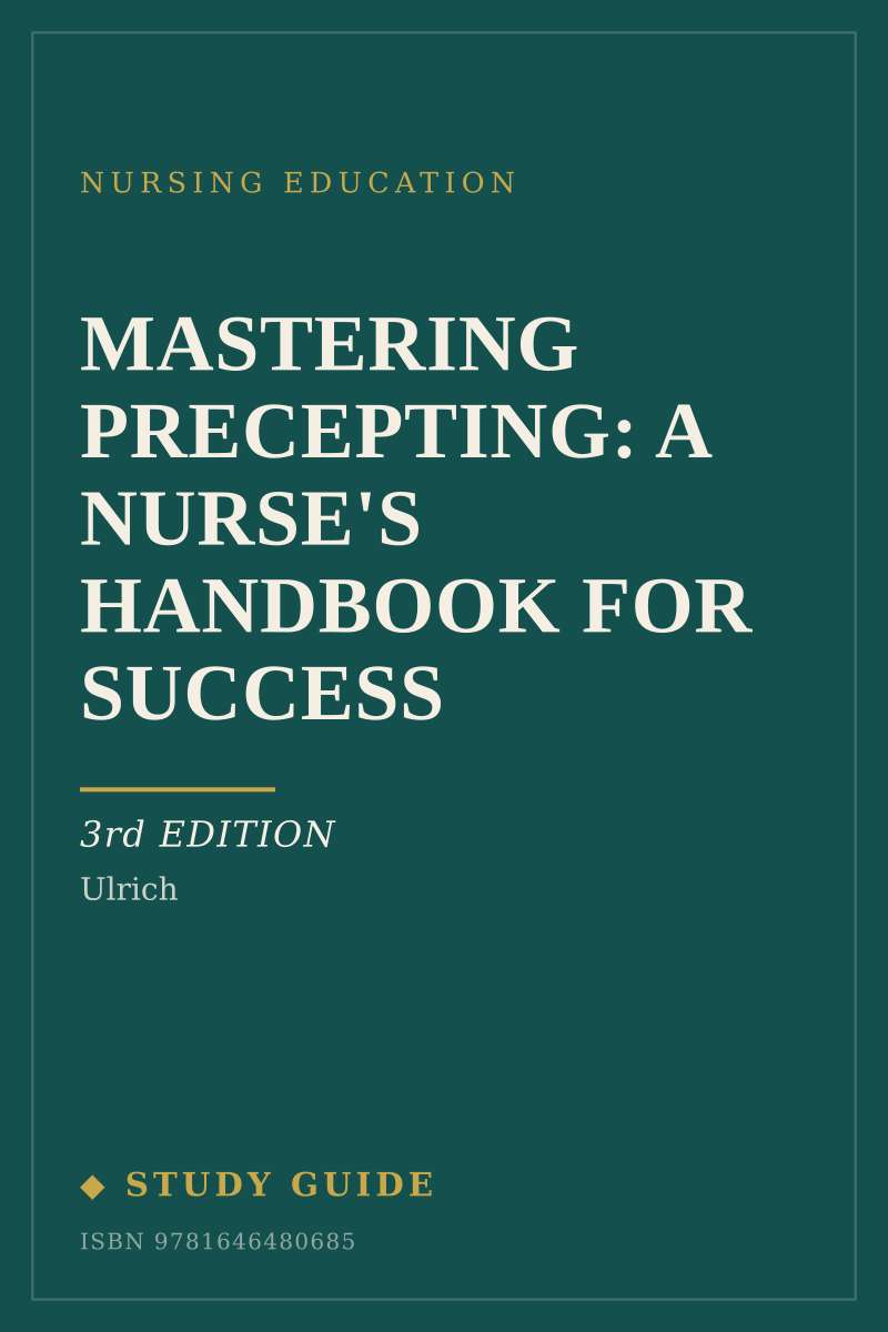 Mastering Precepting: A Nurse's Handbook for Success (3rd Edition) study guide cover