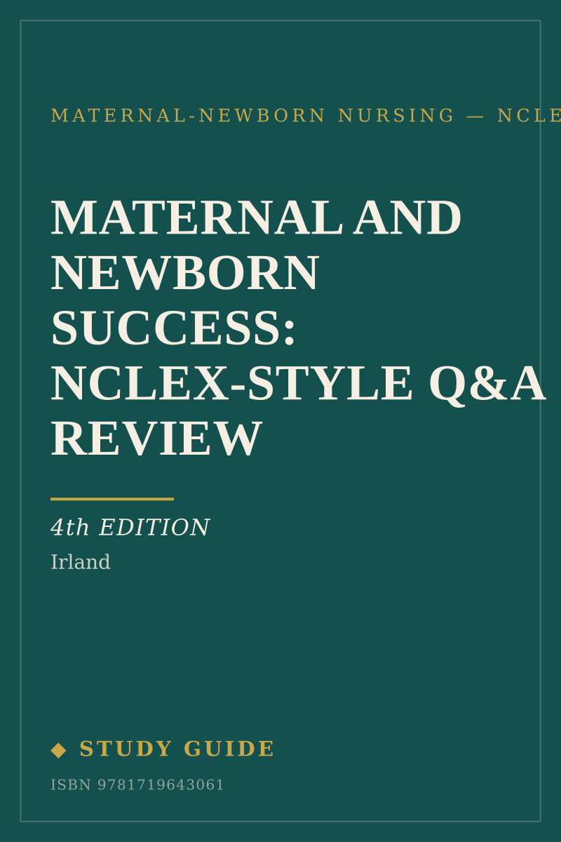 Maternal and Newborn Success: NCLEX-Style Q&A Review (4th Edition) study guide cover