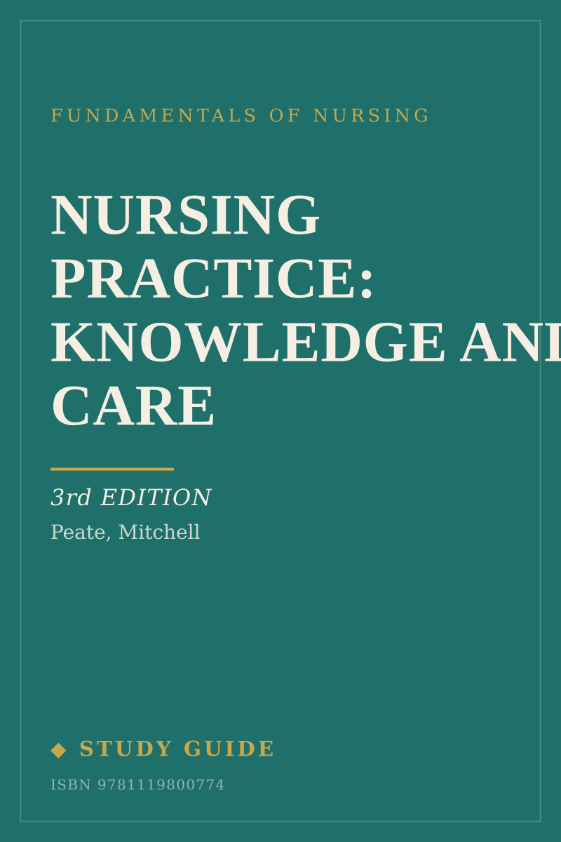 Nursing Practice: Knowledge and Care (3rd Edition) study guide cover