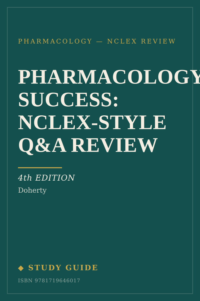 Pharmacology Success: NCLEX-Style Q&A Review (4th Edition) study guide cover