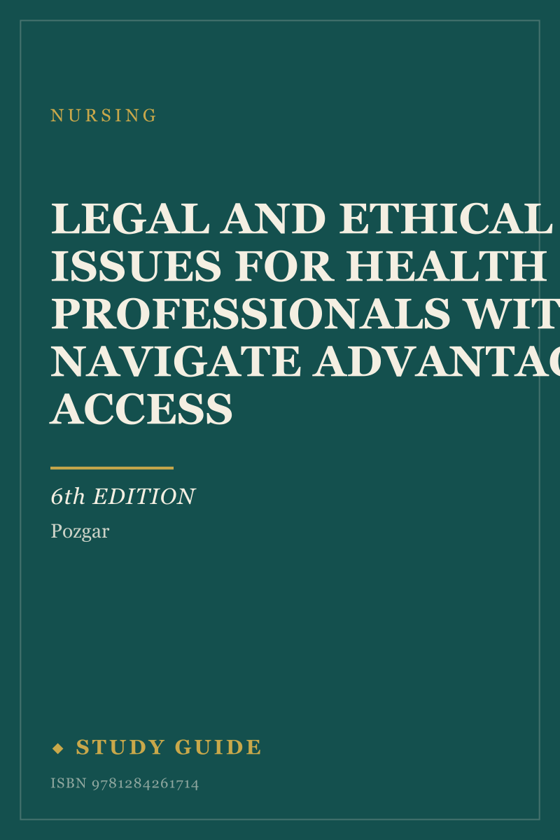 Legal and Ethical Issues for Health Professionals with Navigate Advantage Access (6th Edition) study guide cover