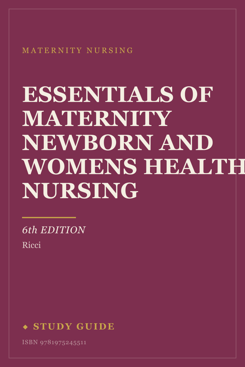 Essentials of Maternity Newborn and Womens Health Nursing (6th Edition) study guide cover