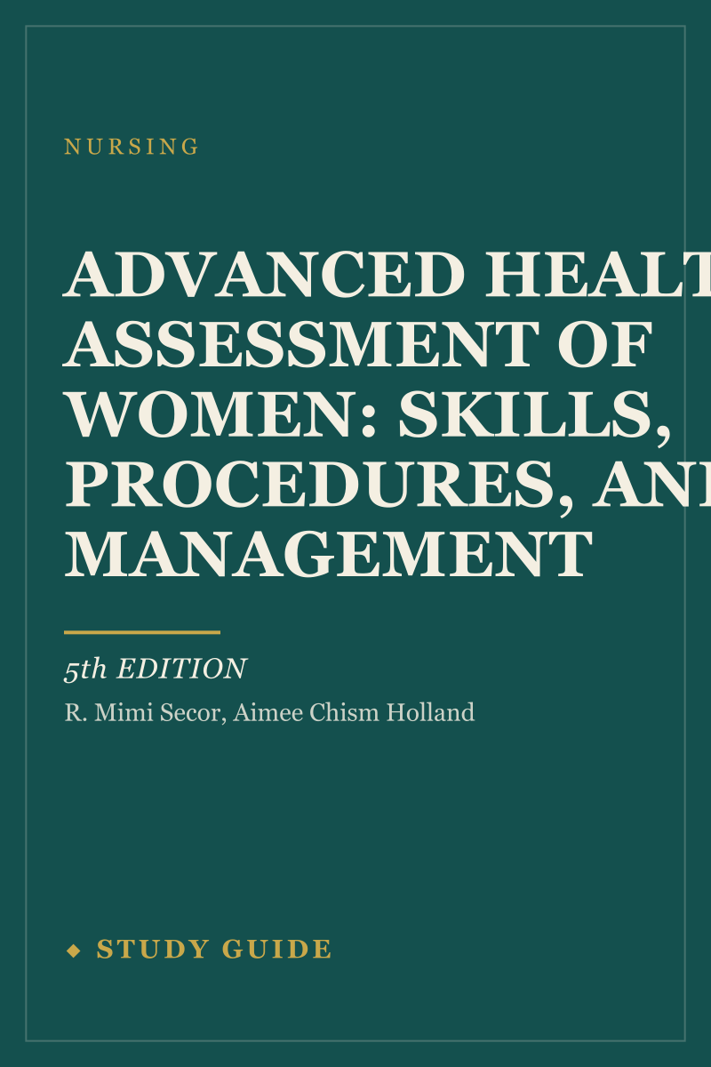 Advanced Health Assessment of Women: Skills, Procedures, and Management (5th Edition) study guide cover
