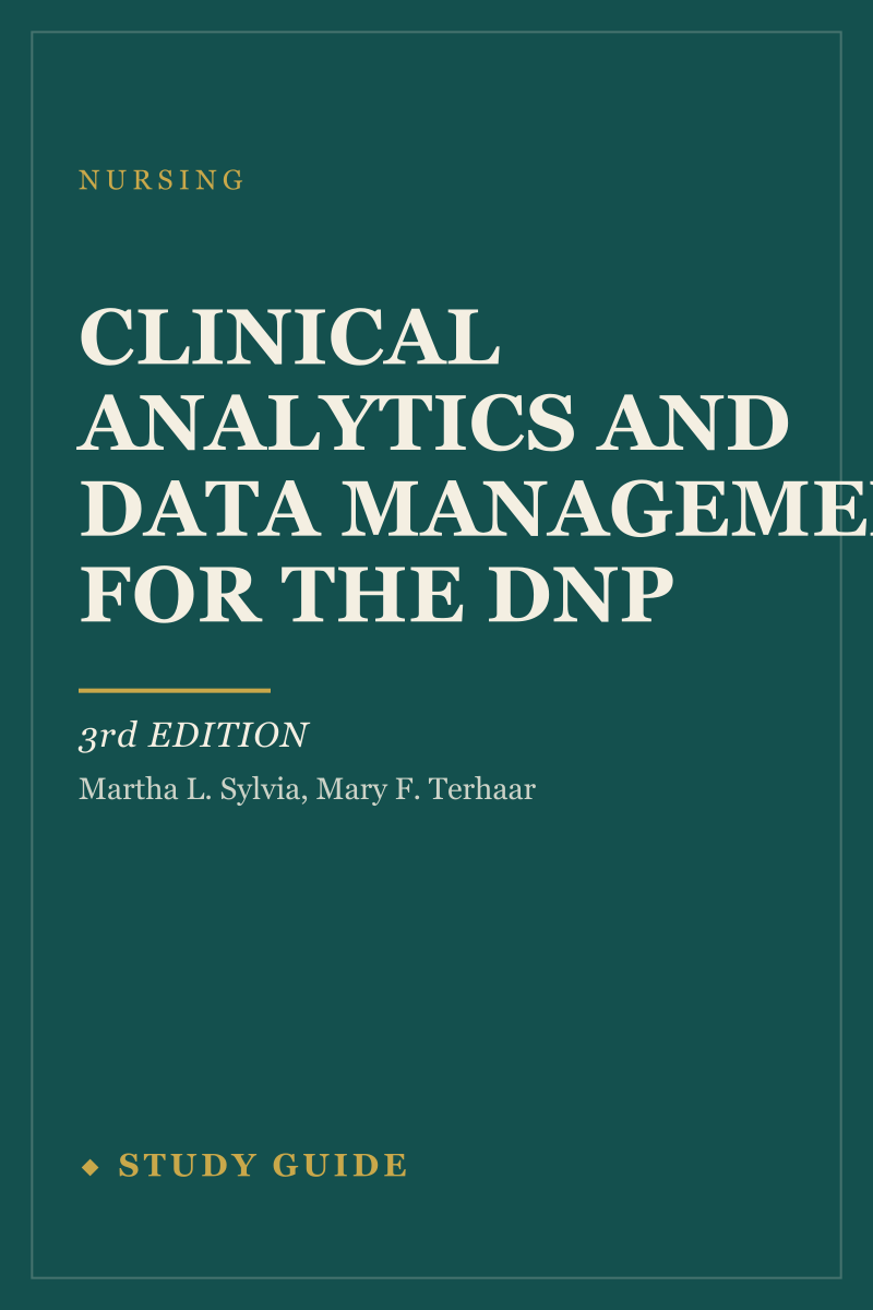 Clinical Analytics and Data Management for the DNP (3rd Edition) study guide cover