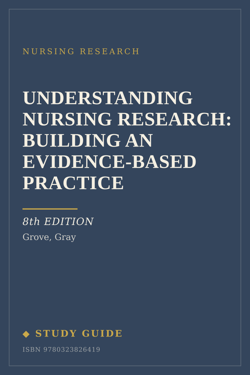 Understanding Nursing Research: Building an Evidence-Based Practice (8th Edition) study guide cover