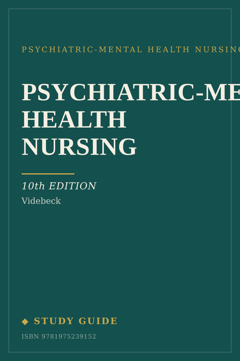 Psychiatric-Mental Health Nursing (10th Edition) study guide cover